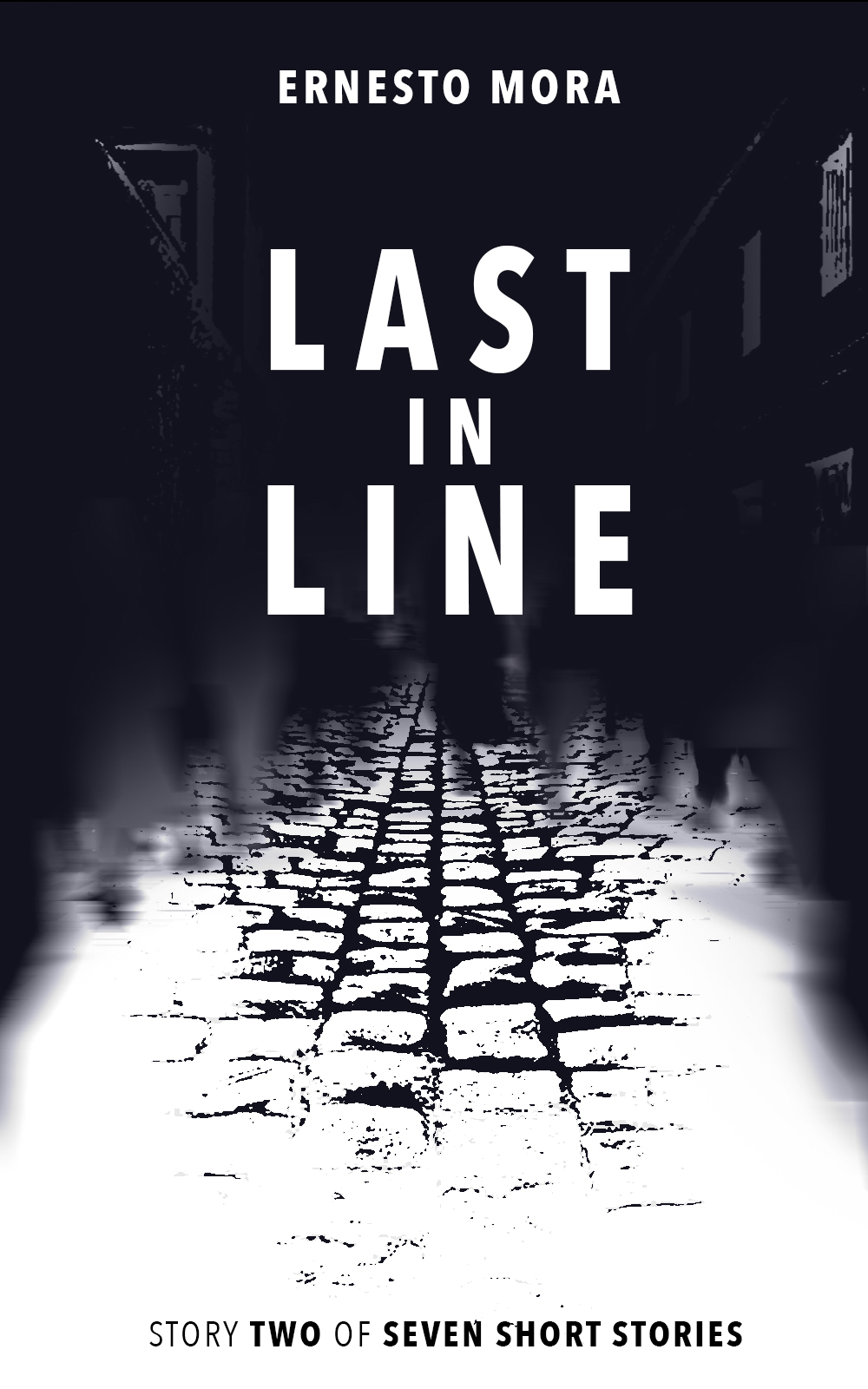 Last in Line by Ernesto Mora